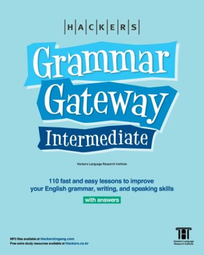 GETHIS GGI: Hackers Grammar Gateway Intermediate with Answers(영문판):110 fast and easy lessons to improve ...